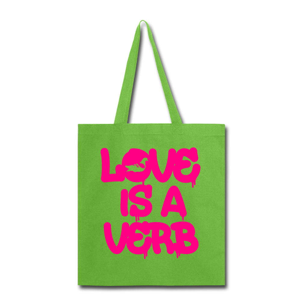 "Love is a Verb" Tote Bag - lime green