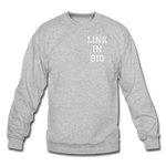 Link In Bio Crewneck Sweatshirt - heather gray