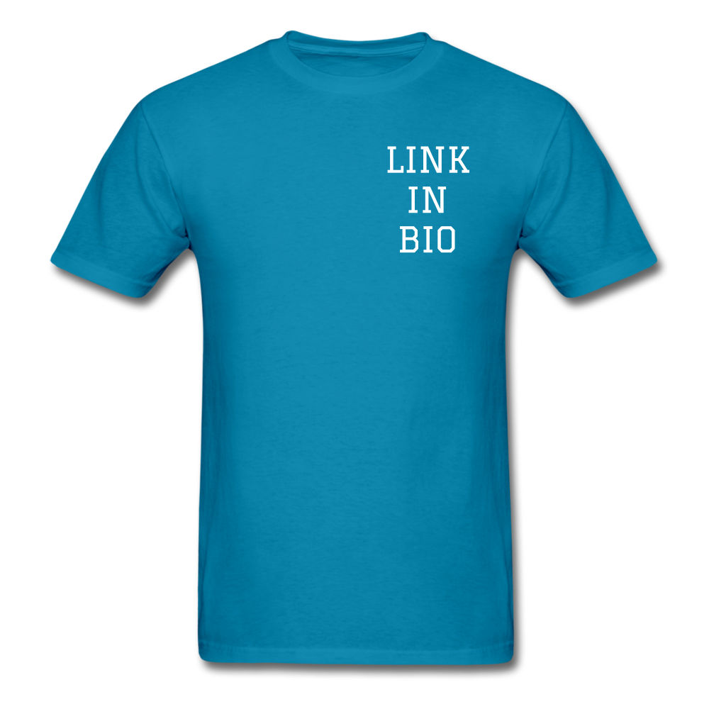 Link In Bio T-Shirt - turquoise