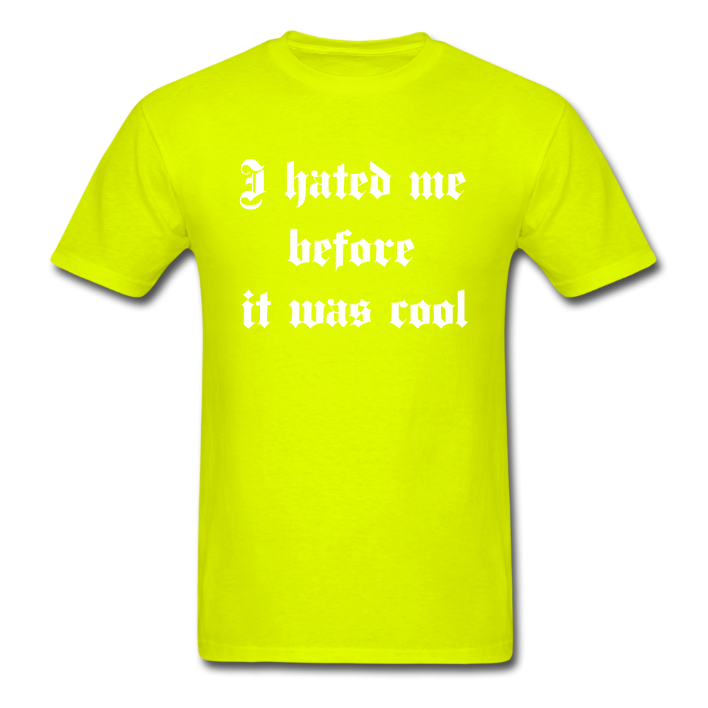 Hate Me Classic T-Shirt - safety green