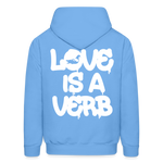 "Love is a Verb" Heavy Blend Adult Hoodie - carolina blue