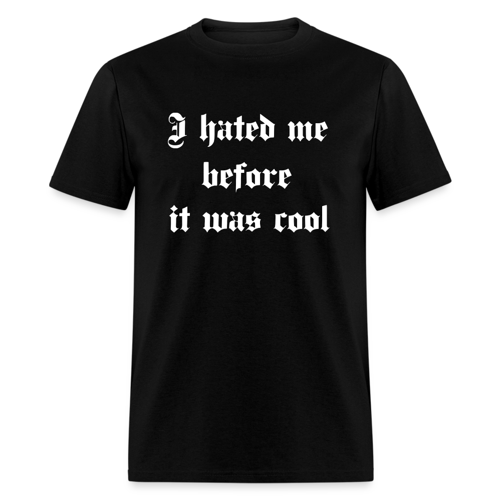 Hate Me Classic T-Shirt - black