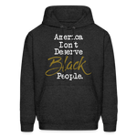 America Don't Hoodie - charcoal grey