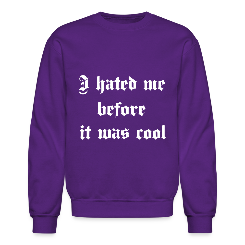 Hate Me Crewneck Sweatshirt - purple