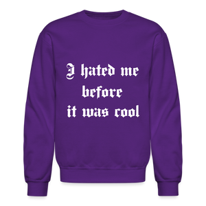 Hate Me Crewneck Sweatshirt - purple