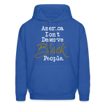 America Don't Hoodie - royal blue