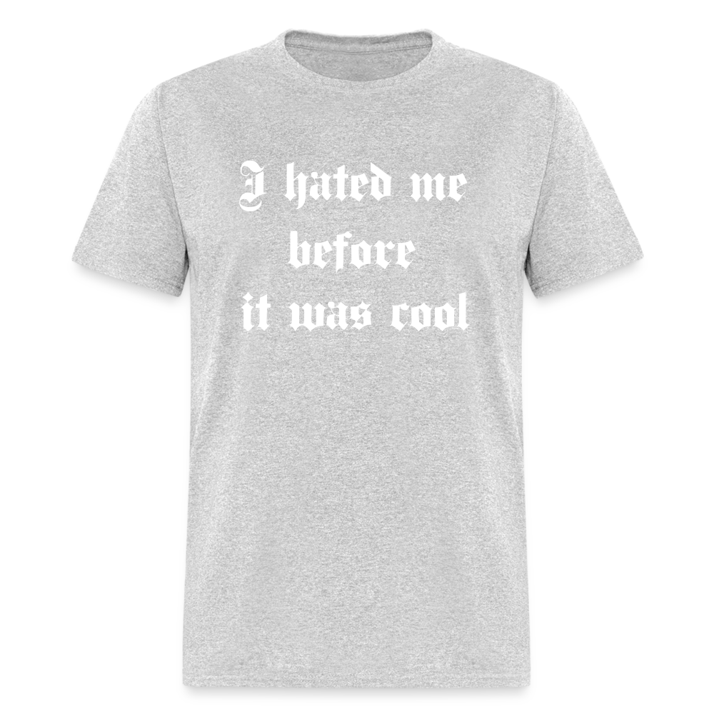 Hate Me Classic T-Shirt - heather gray