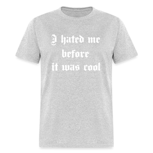 Hate Me Classic T-Shirt - heather gray