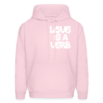 "Love is a Verb" Heavy Blend Adult Hoodie - pale pink