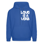 "Love is a Verb" Heavy Blend Adult Hoodie - royal blue