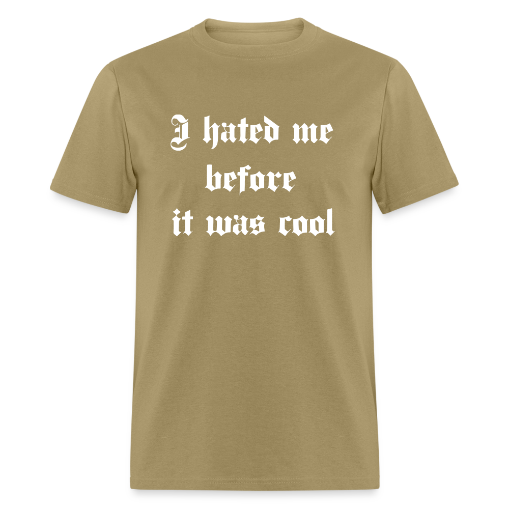 Hate Me Classic T-Shirt - khaki