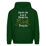 America Don't Hoodie - forest green