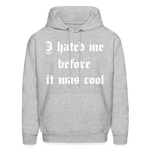 Hate Me Hoodie - heather gray