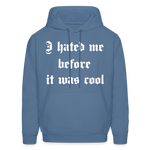 Hate Me Hoodie - denim blue