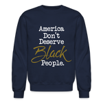 America Don't Crewneck Sweatshirt - navy