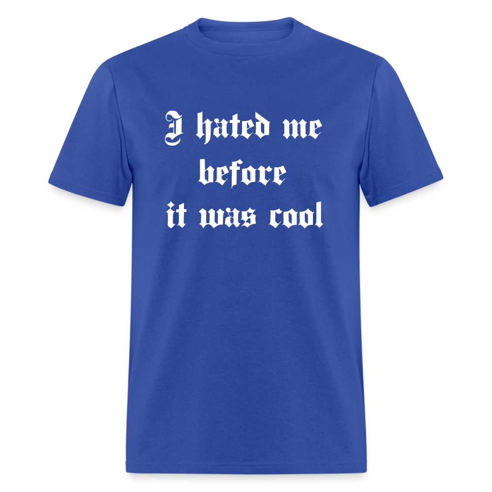 Hate Me Classic T-Shirt - royal blue