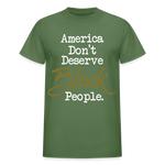 America Don't Cotton Adult T-Shirt - military green