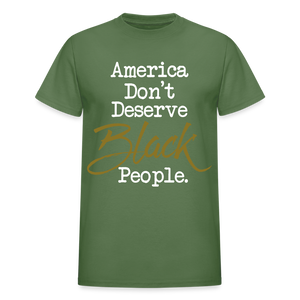 America Don't Cotton Adult T-Shirt - military green