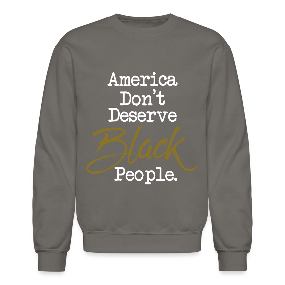 America Don't Crewneck Sweatshirt - asphalt gray