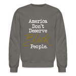 America Don't Crewneck Sweatshirt - asphalt gray