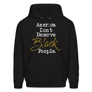 America Don't Hoodie - black