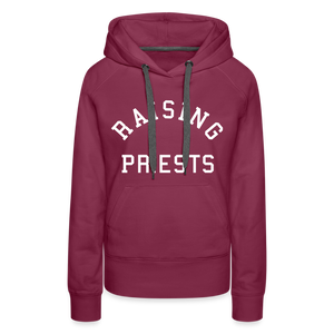 Raising Priests Women’s Premium Hoodie - burgundy