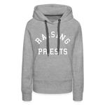 Raising Priests Women’s Premium Hoodie - heather grey