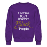 America Don't Crewneck Sweatshirt - purple