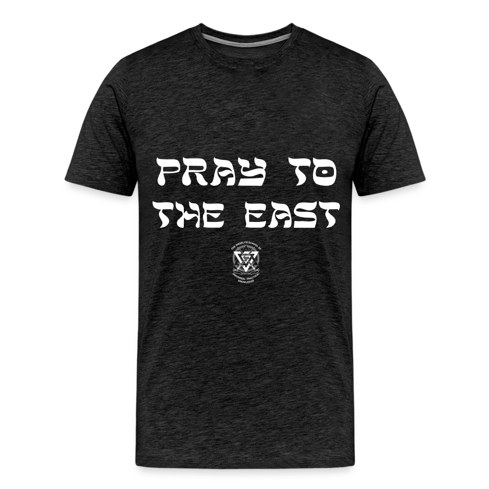 Pray to the East Premium T-Shirt - charcoal grey