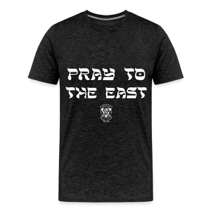 Pray to the East Premium T-Shirt - charcoal grey