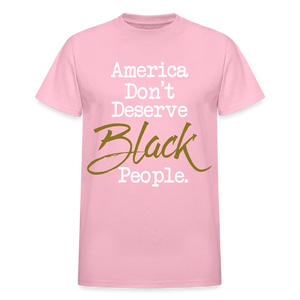 America Don't Cotton Adult T-Shirt - light pink