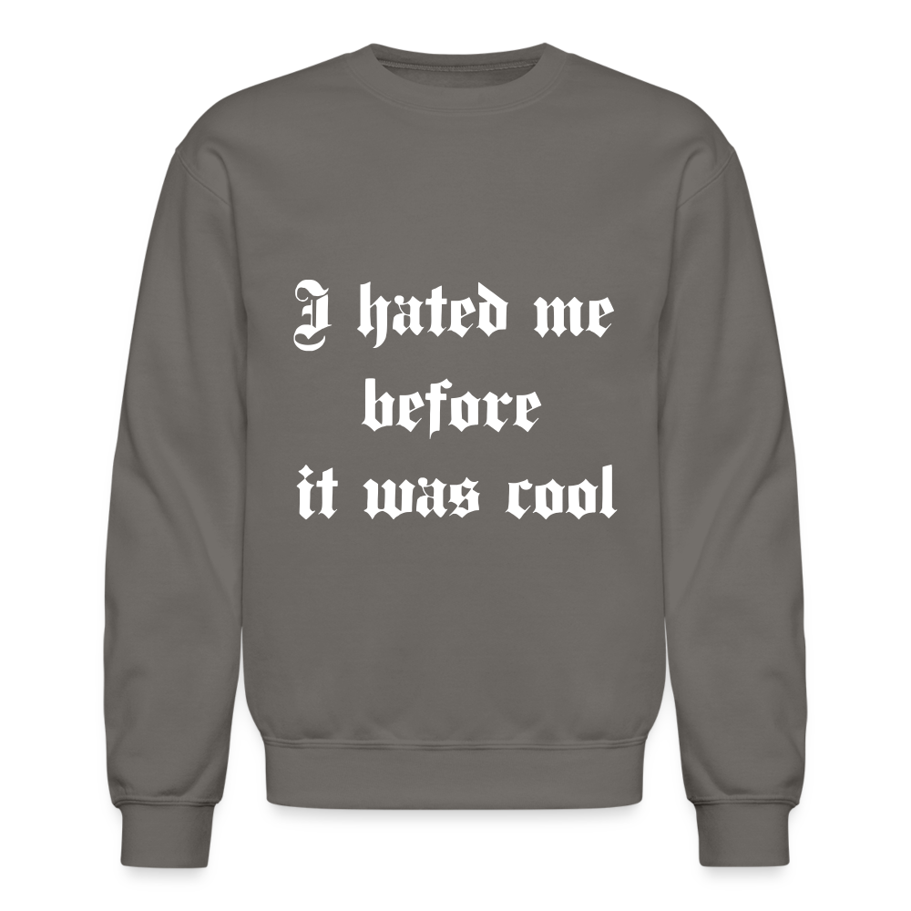 Hate Me Crewneck Sweatshirt - asphalt gray