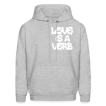 "Love is a Verb" Heavy Blend Adult Hoodie - heather gray