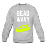 Dead Wavy Crewneck Sweatshirt - heather gray