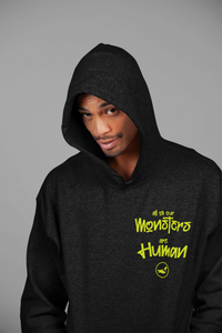 all monsters are human hoodie All of our Monsters Hoodie Black / 2XL