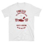 “Finesse the World" Womans T-Shirt