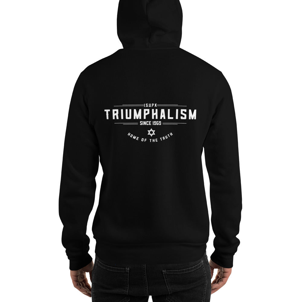 Triuphalism Hooded Sweatshirt