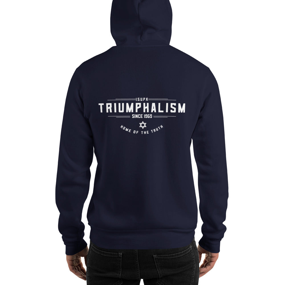 Triuphalism Hooded Sweatshirt