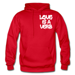 "Love is a Verb" Heavy Blend Adult Hoodie - red