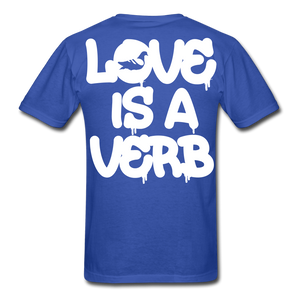 "Love is a Verb" T-Shirt - royal blue
