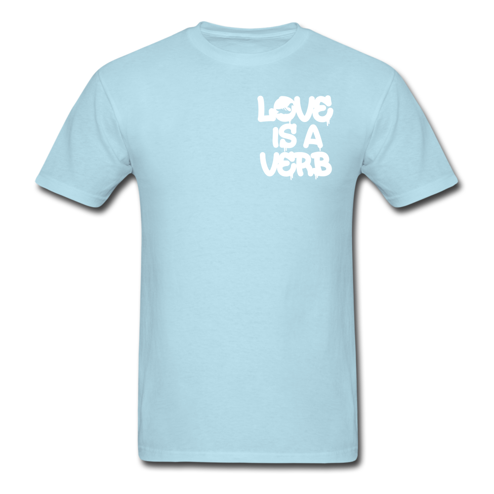 "Love is a Verb" T-Shirt - powder blue