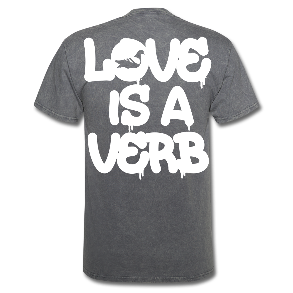 "Love is a Verb" T-Shirt - mineral charcoal gray