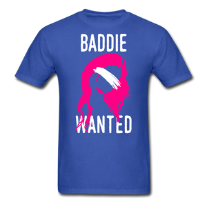 Baddie Wanted T-Shirt - royal blue