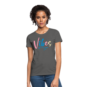 Vibes Women's T-Shirt - charcoal