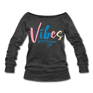 Vibes Women's Wideneck Sweatshirt - heather black