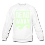 Dead Wavy (Glow) Crewneck Sweatshirt - white