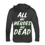 Dead Heroes Tri-Blend Hoodie Shirt - heather black