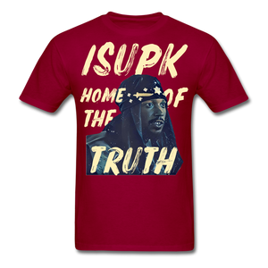 Home of the Truth T-Shirt - dark red