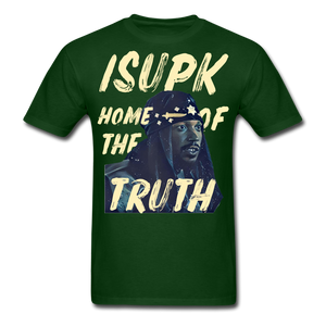 Home of the Truth T-Shirt - forest green
