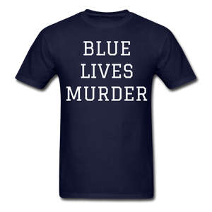 Blue Lives Murder Men's T-Shirt - navy